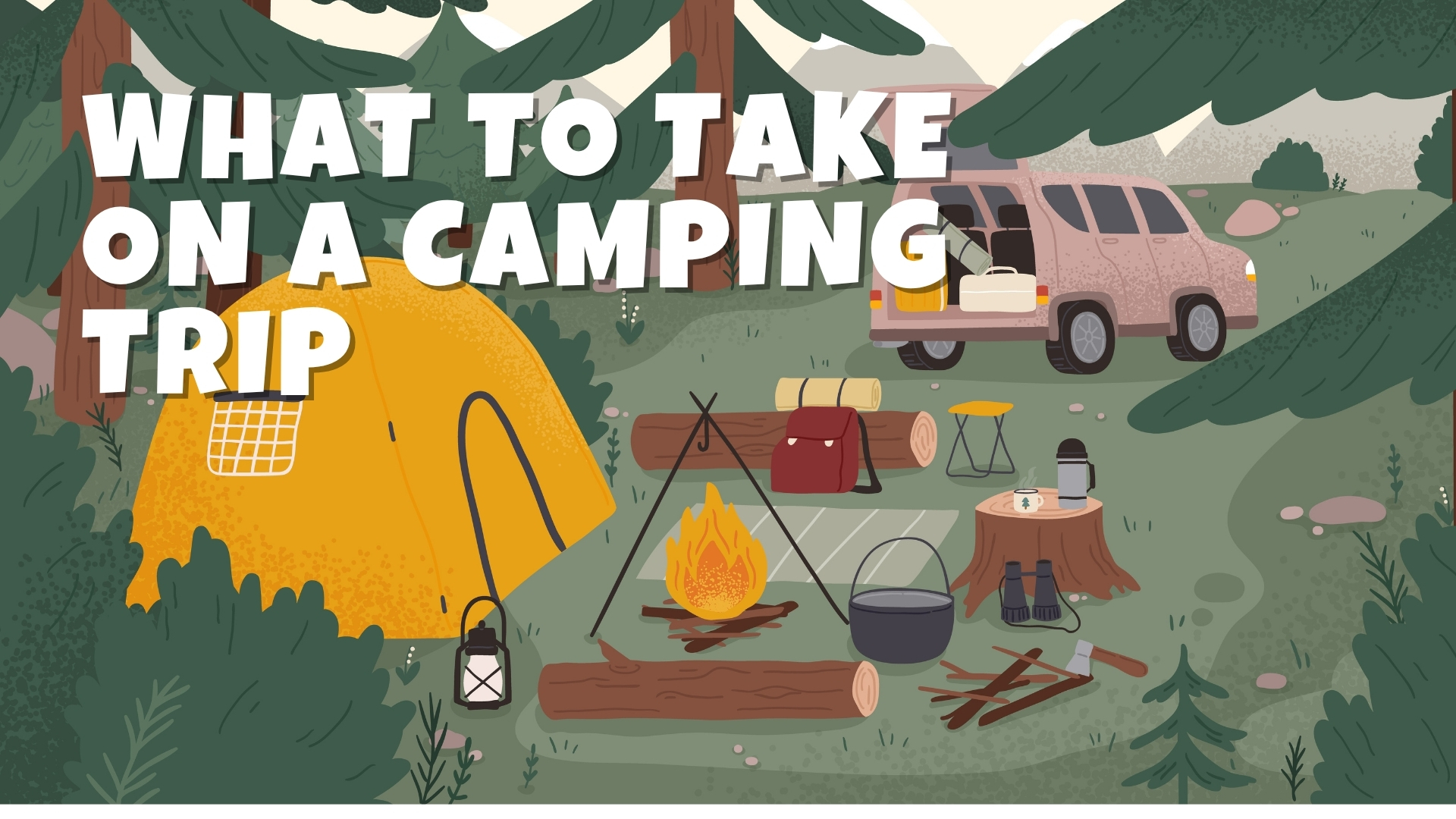 The Complete Camping Packing List
